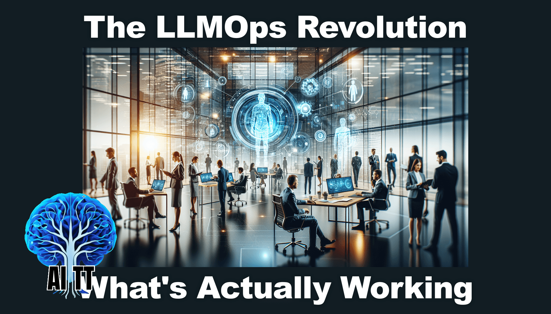 The LLMOps Revolution: How Leading Organizations Are Transforming Through AI - Lessons from the Front Lines